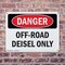 Signmission Off-Road Diesel Only Danger Sign, Plastic, 14in W x 10in L, 2PK OS-2PACK-DS-P-1014-L-2070 - alternate 7